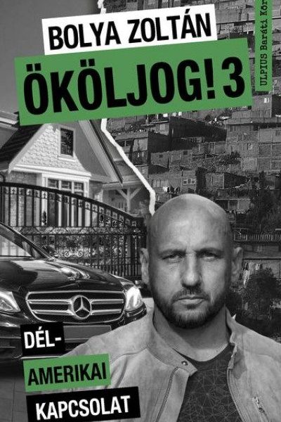 ÖKÖLJOG! 3. - DÉL-AMERIKAI KAPCSOLAT