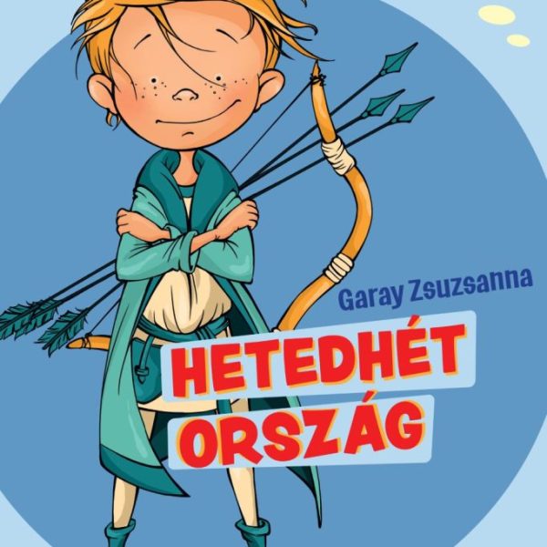 HETEDHÉT ORSZÁG - TÖRTÉNELEM NAGYKALAND