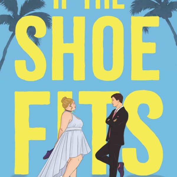 IF THE SHOE FITS - ÉN, A CIPŐ MEG A NAGY Ő