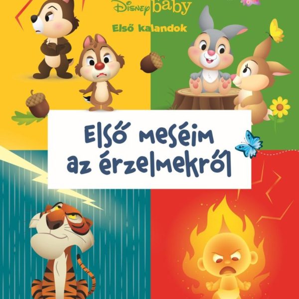 DISNEY BABY - ELSŐ KALANDOK - ELSŐ MESÉIM AZ ÉRZELMEKRŐL