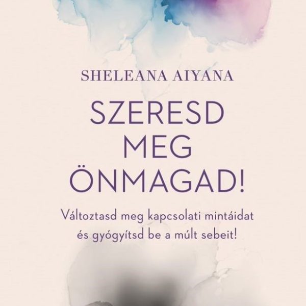 SZERESD MEG ÖNMAGAD!