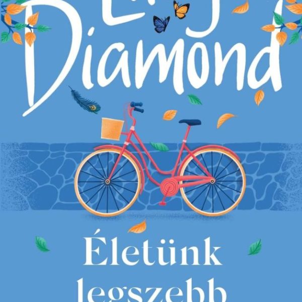 ÉLETÜNK LEGSZEBB NAPJAI