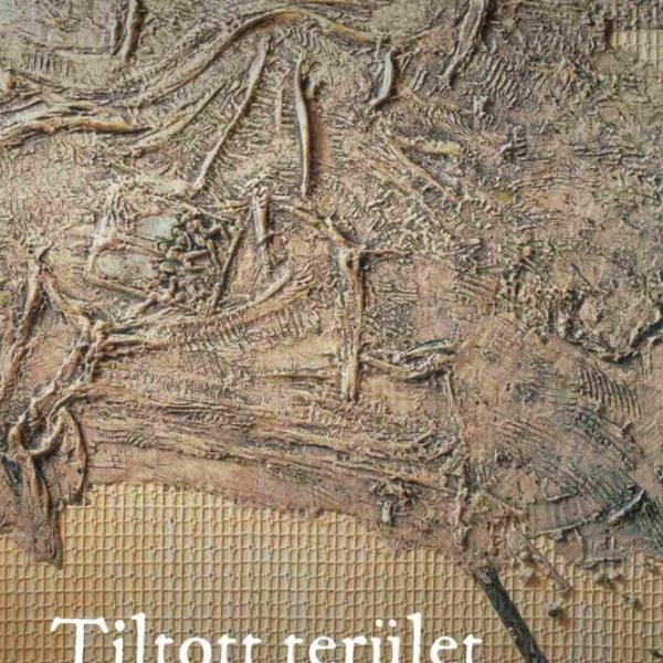TILTOTT TERÜLET
