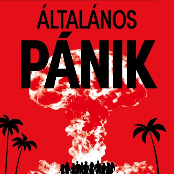 ÁLTALÁNOS PÁNIK