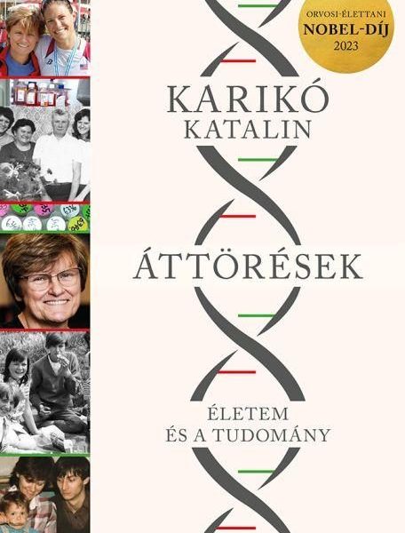 ÁTTÖRÉSEK - ÉLETEM ÉS A TUDOMÁNY