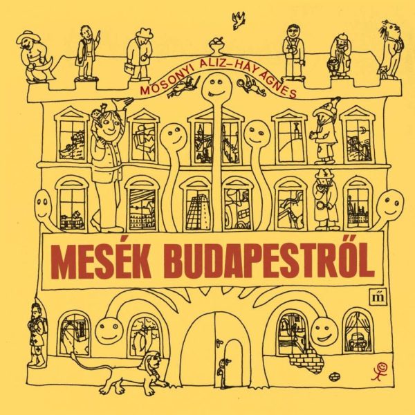 MESÉK BUDAPESTRŐL