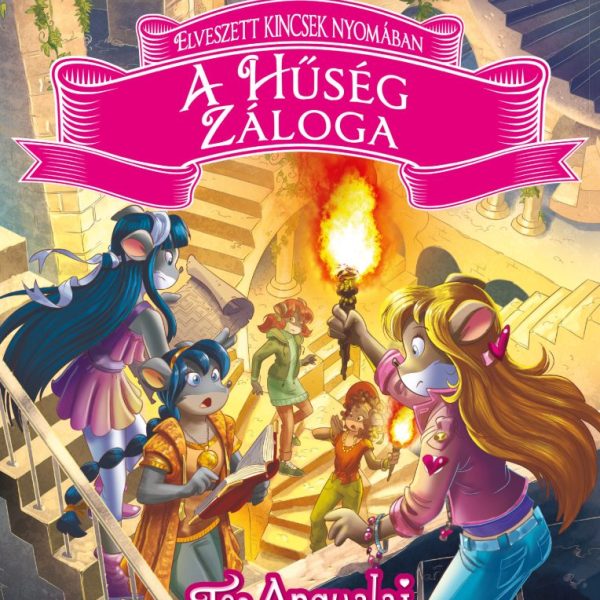 A HŰSÉG ZÁLOGA - ELVESZETT KINCSEK NYOMÁBAN