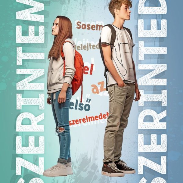 SZERINTEM, SZERINTED