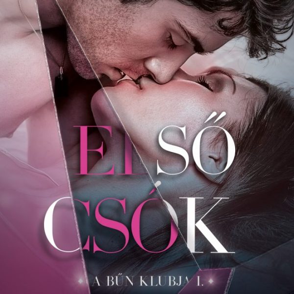 ELSŐ CSÓK - A BŰN KLUBJA 1.