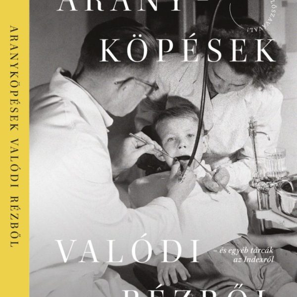 ARANYKÖPÉSEK VALÓDI RÉZBŐL ÉS EGYÉB TÁRCÁK AZ INDEXRŐL