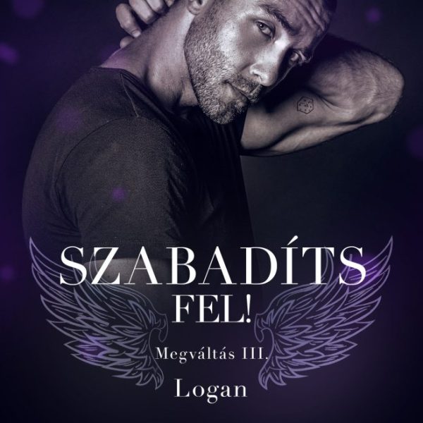 SZABADÍTS FEL! - MEGVÁLTÁS III. LOGAN
