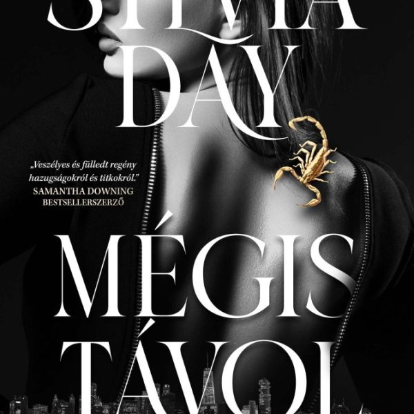 MÉGIS TÁVOL - FEKETE LILIOM-SOROZAT 2.