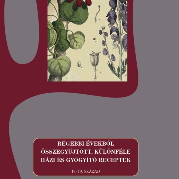 RÉGEBBI ÉVEKBŐL ÖSSZEGYŰJTÖTT, KÜLÖNFÉLE HÁZI ÉS GYÓGYÍTÓ RECEPTEK