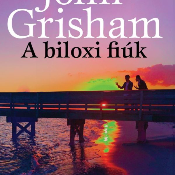A BILOXI FIÚK