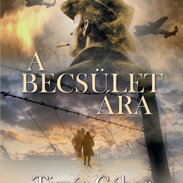 A BECSÜLET ÁRA
