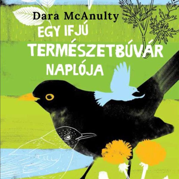 EGY IFJÚ TERMÉSZETBÚVÁR NAPLÓJA