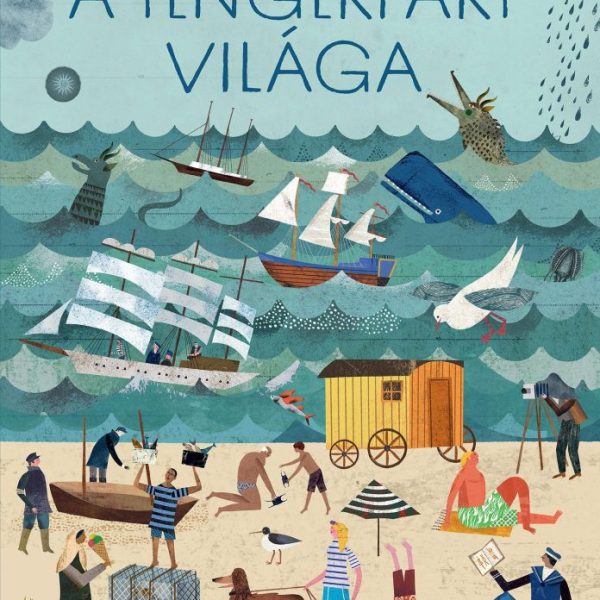 A TENGERPART VILÁGA
