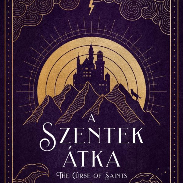 THE CURSE OF SAINTS  A SZENTEK ÁTKA