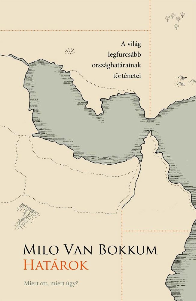 HATÁROK MIÉRT OTT, MIÉRT ÍGY?