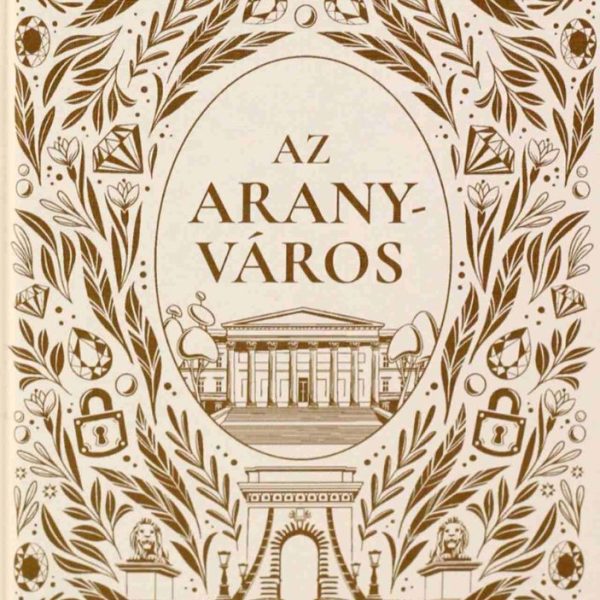 AZ ARANYVÁROS