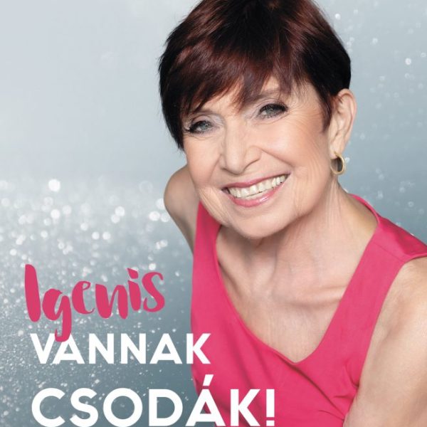IGENIS VANNAK CSODÁK!