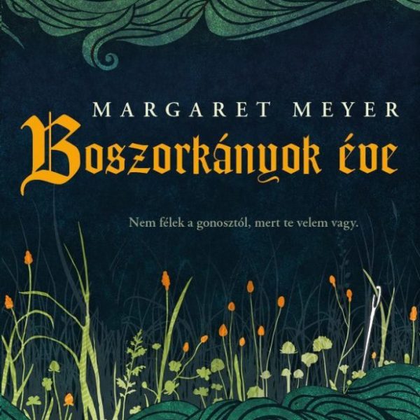 BOSZORKÁNYOK ÉVE