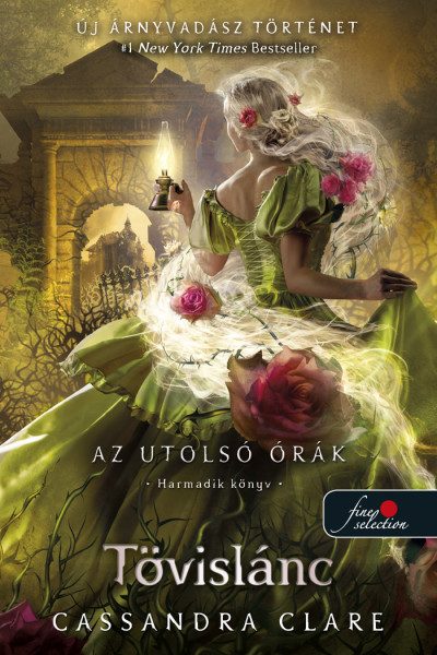 TÖVISLÁNC (AZ UTOLSÓ ÓRÁK 3.) - KÖTÖTT