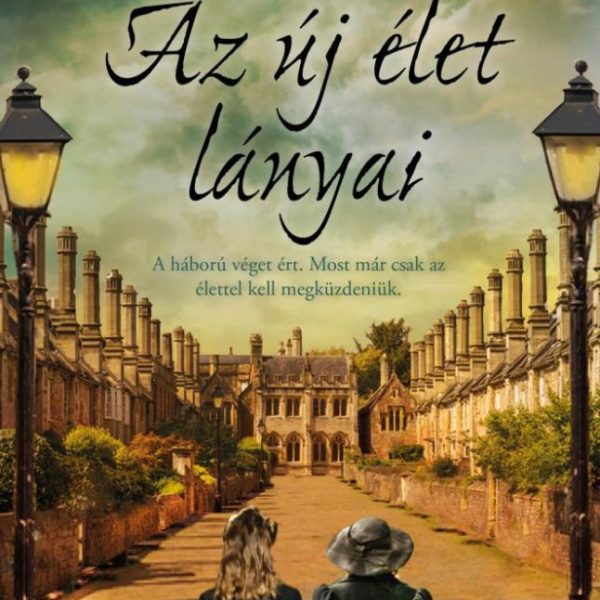 AZ ÚJ ÉLET LÁNYAI