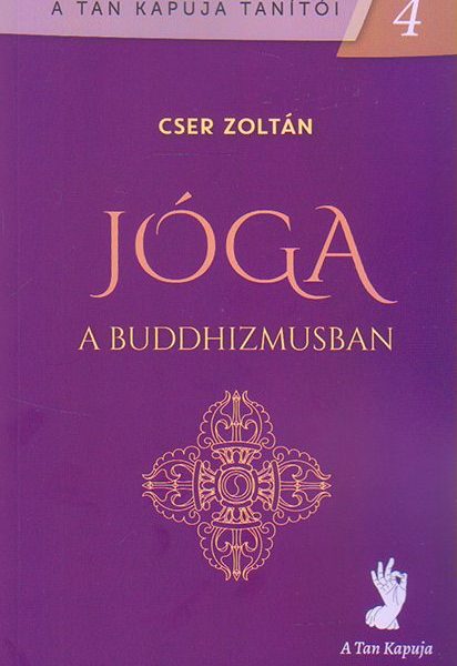 JÓGA A BUDDHIZMUSBAN
