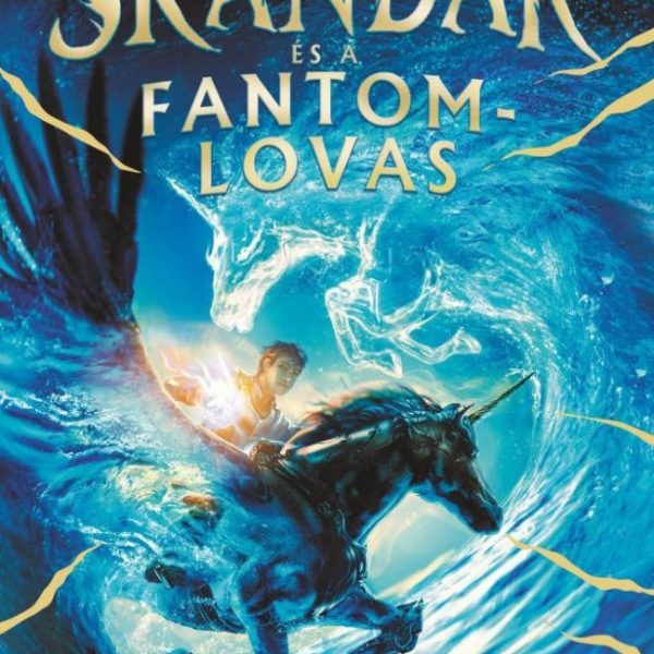 SKANDAR ÉS A FANTOMLOVAS