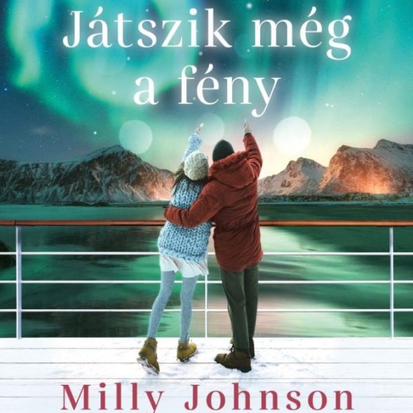 JÁTSZIK MÉG A FÉNY
