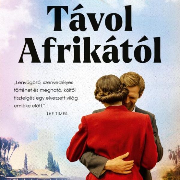 TÁVOL AFRIKÁTÓL