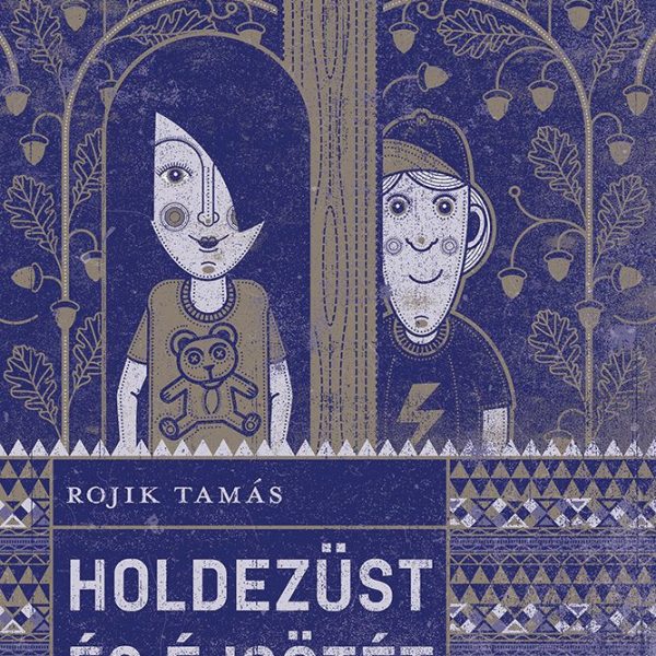 HOLDEZÜST ÉS ÉJSÖTÉT - ABSZOLÚT KÖNYVEK