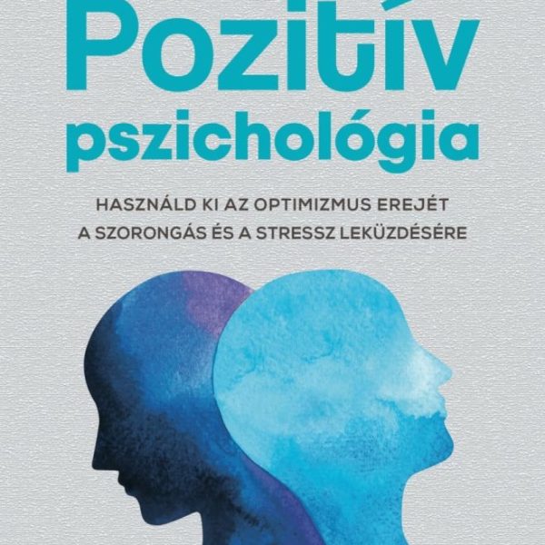 POZITÍV PSZICHOLÓGIA