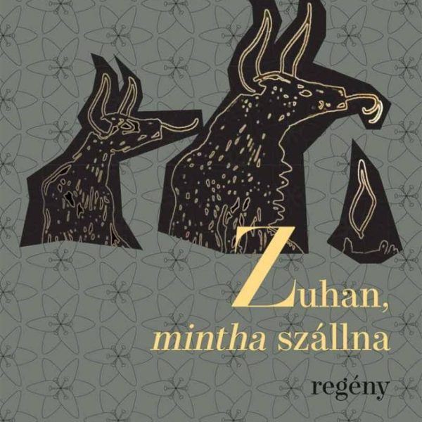 ZUHAN, MINTHA SZÁLLNA