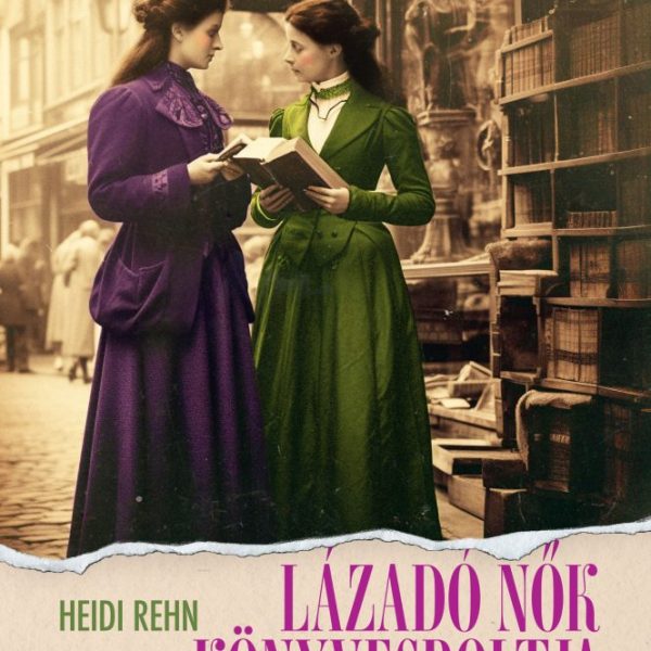 LÁZADÓ NŐK KÖNYVESBOLTJA