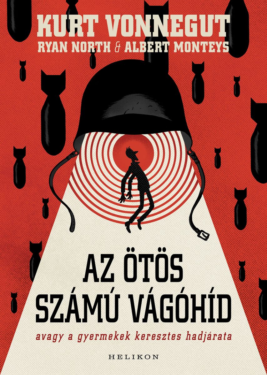 AZ ÖTÖS SZÁMÚ VÁGÓHÍD (KÉPREGÉNY)