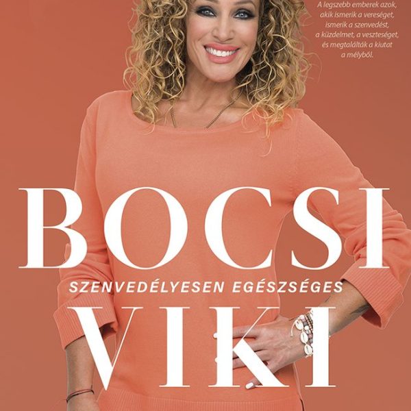 SZENVEDÉLYESEN EGÉSZSÉGES