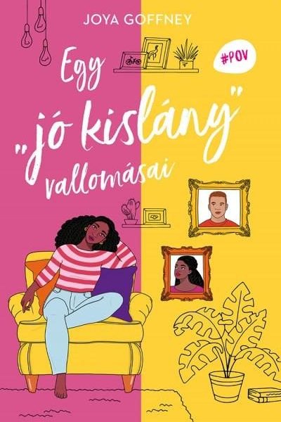 EGY "JÓ KISLÁNY" VALLOMÁSAI