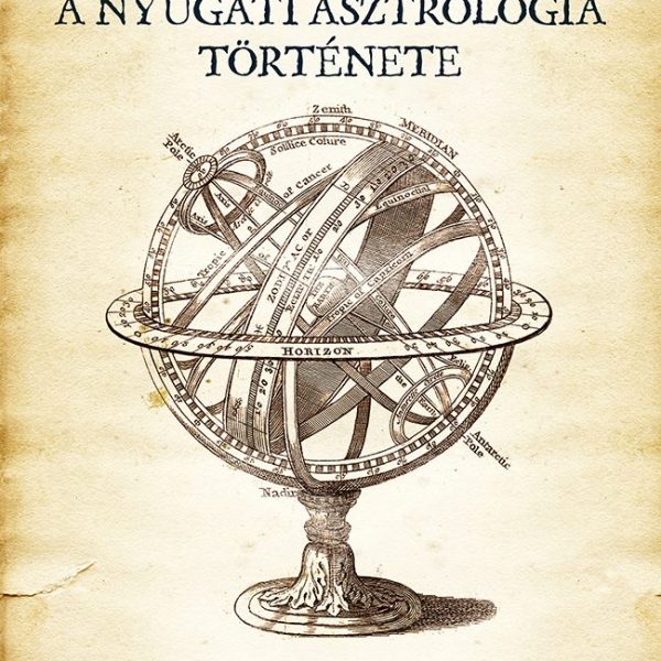 A NYUGATI ASZTROLÓGIA TÖRTÉNETE