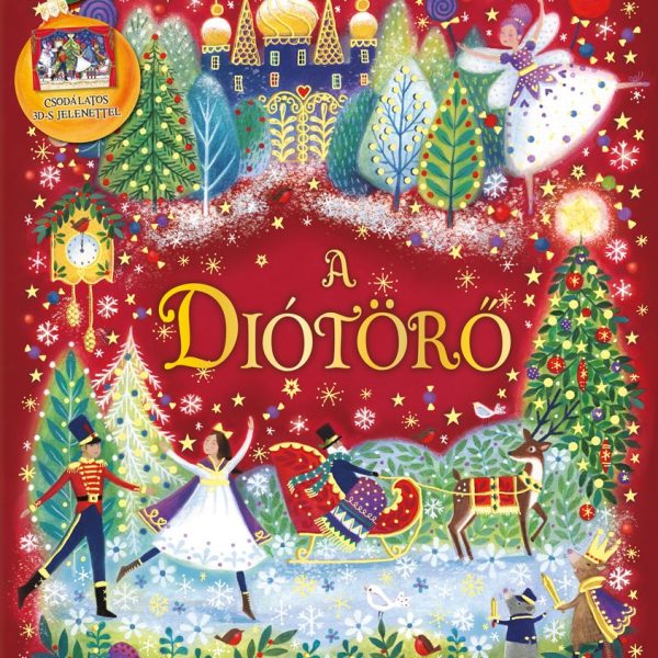 A DIÓTÖRŐ (KARÁCSONYI VARÁZSLAT)