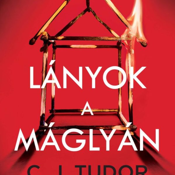 LÁNYOK A MÁGLYÁN