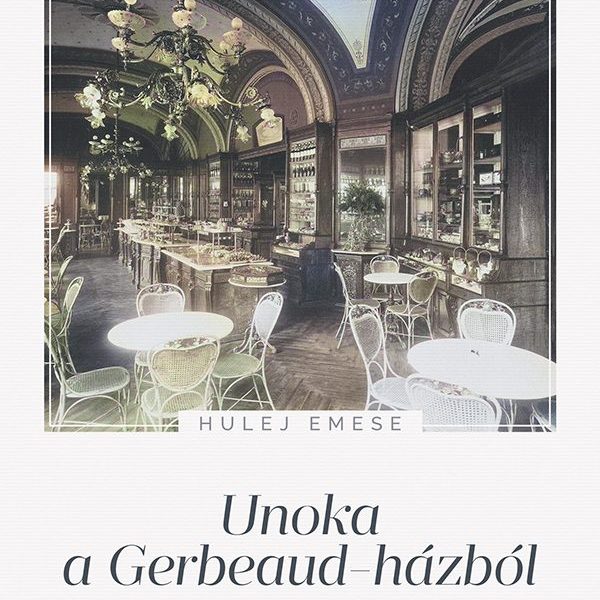UNOKA A GERBEAUD-HÁZBÓL - EDITH TÖRTÉNETE