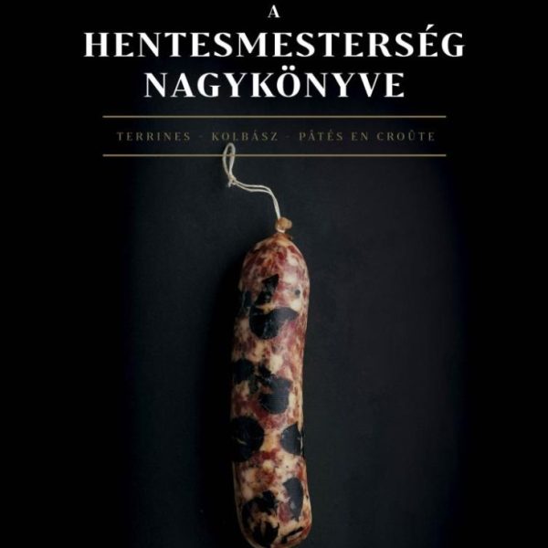 A HENTESMESTERSÉG NAGYKÖNYVE