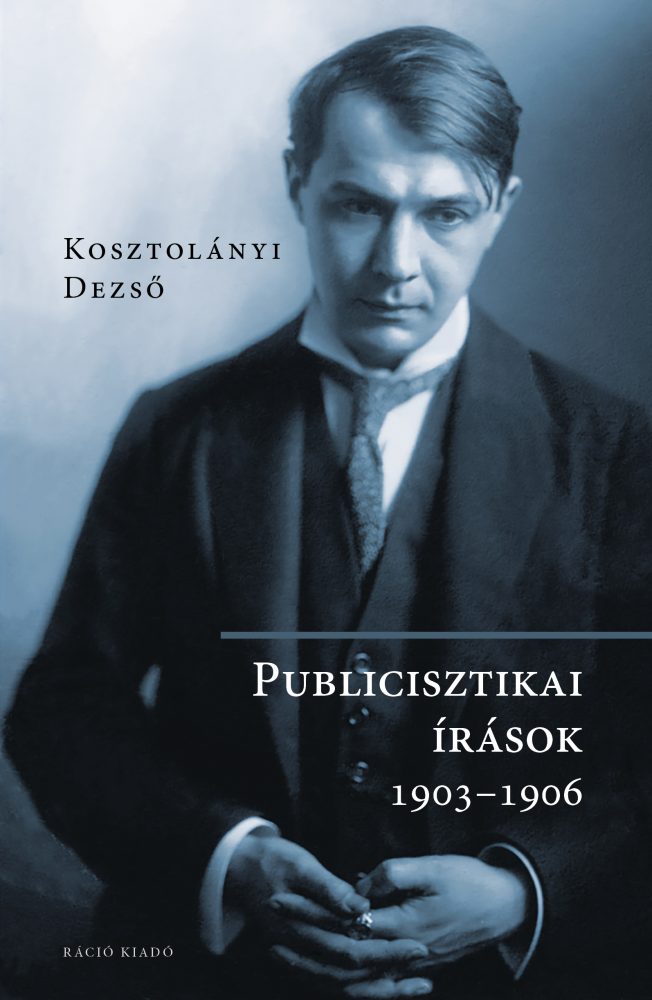 PUBLICISZTIKAI ÍRÁSOK 1903-1906
