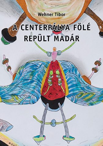 A CENTERPÁLYA FÖLÉ REPÜLT MADÁR