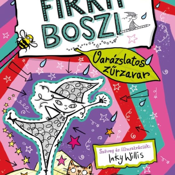 FIRKA BOSZI - VARÁZSLATOS ZŰRZAVAR