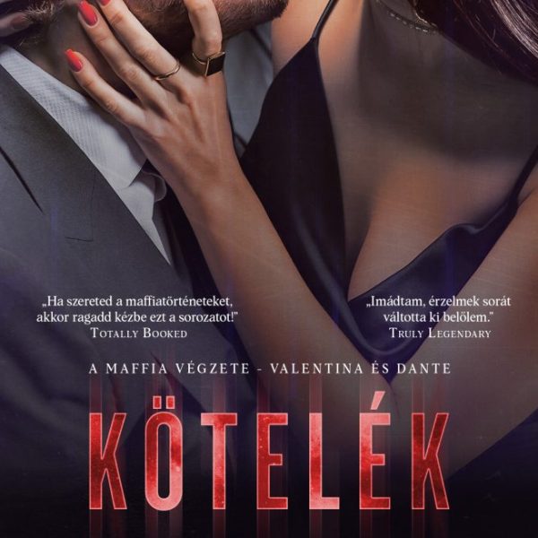 KÖTELÉK- A MAFFIA VÉGZETE 2.