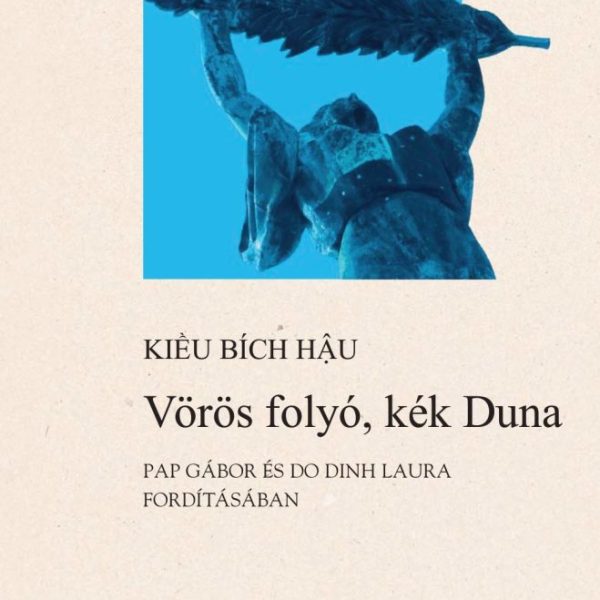VÖRÖS FOLYÓ, KÉK DUNA