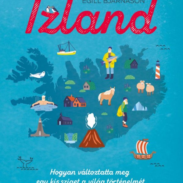 A MEGKERÜLHETETLEN IZLAND